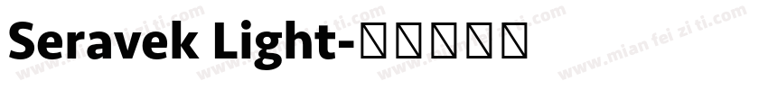 Seravek Light字体转换